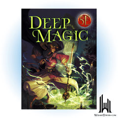 DEEP MAGIC FOR 5TH EDITION HC